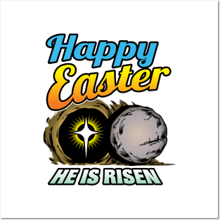 Happy Easter, He Is Risen Posters and Art